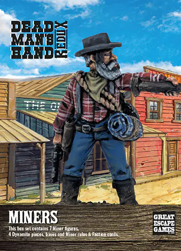 Dead Man's Hand Miners